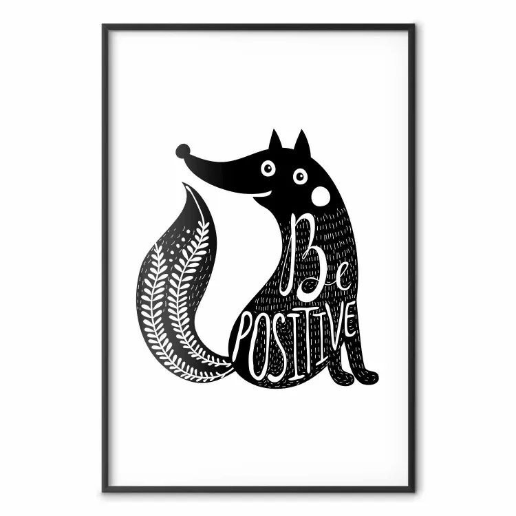 Be positive - czarno-biała kompozycja z motywem zwierzęcym i cytatem