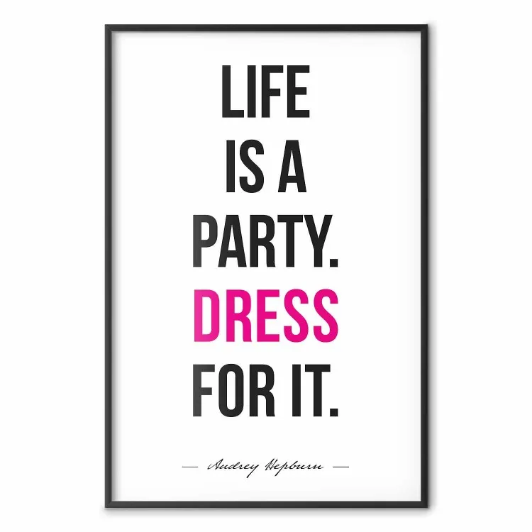 Life Is a Party - czarne i różowe napisy po angielsku na białym tle