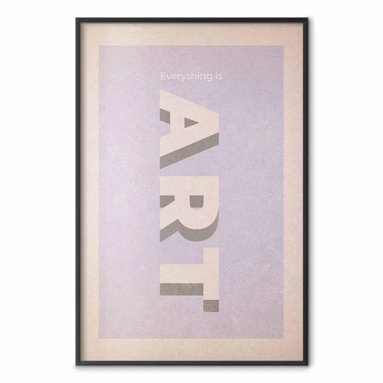 Everything is Art - napisy po angielsku na tle w pastelowych kolorach