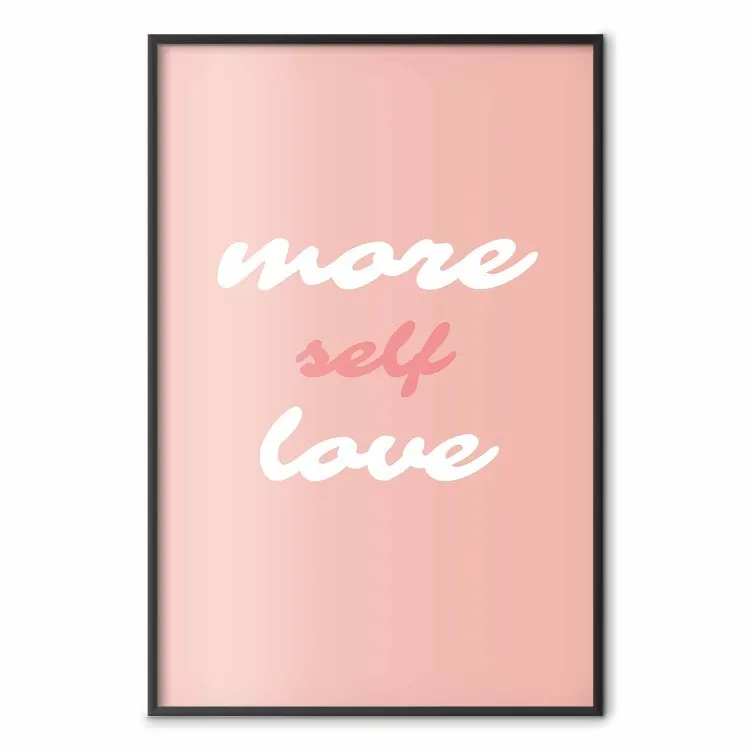More Self Love - białe i różowe napisy po angielsku na pastelowym tle